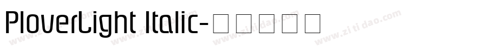 PloverLight Italic字体转换